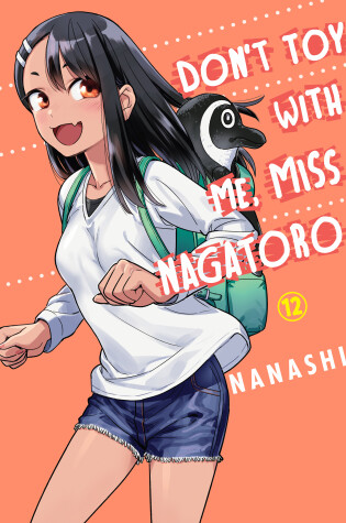 Cover of Don't Toy With Me Miss Nagatoro, Volume 12