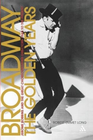 Cover of Broadway, the Golden Years