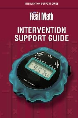 Cover of Real Math - Intervention Support Guide- Grade 6