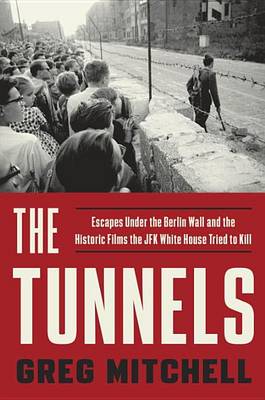 Book cover for The Tunnels