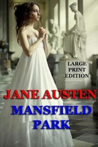 Cover of Mansfield Park - Large Print Edition