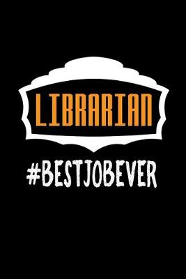 Book cover for Librarian #bestjobever