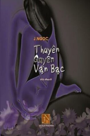 Cover of Thuyen Quyen Van Bac