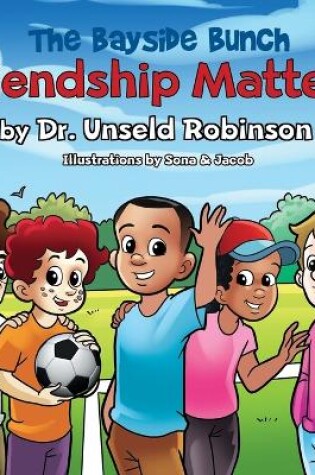 Cover of The Bayside Bunch Friendship Matters