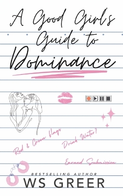 Book cover for A Good Girl's Guide to Dominance