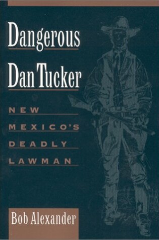 Cover of Dangerous Dan Tucker