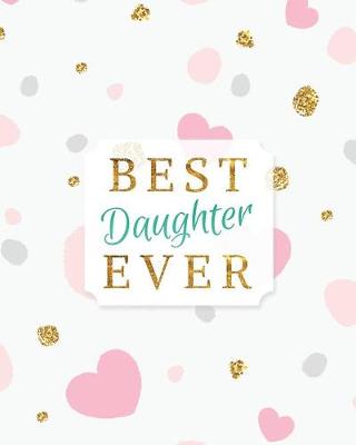 Book cover for Best Daughter Ever