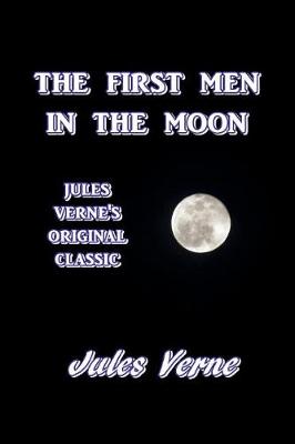 Book cover for The First Men in the Moon