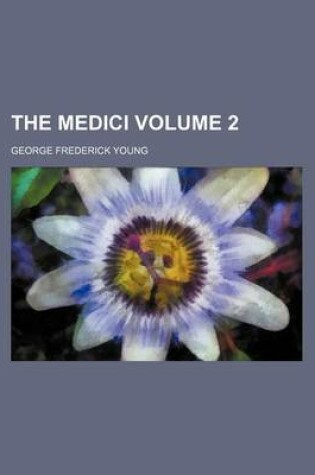 Cover of The Medici Volume 2