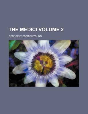 Book cover for The Medici Volume 2