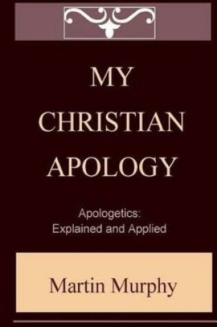 Cover of My Christian Apology