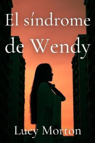 Cover of El síndrome de Wendy