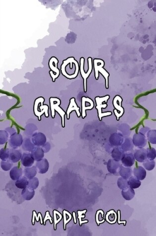 Cover of Sour Grapes