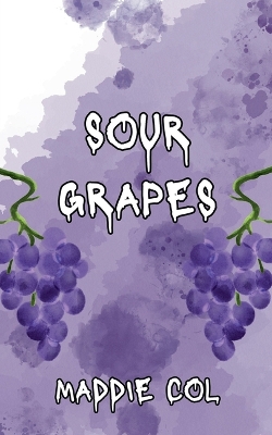 Book cover for Sour Grapes