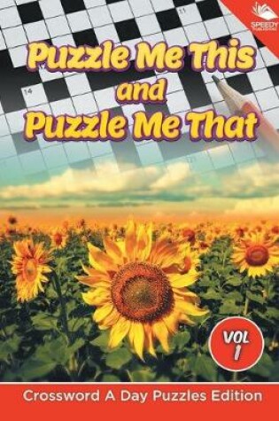 Cover of Puzzle Me This and Puzzle Me That Vol 1