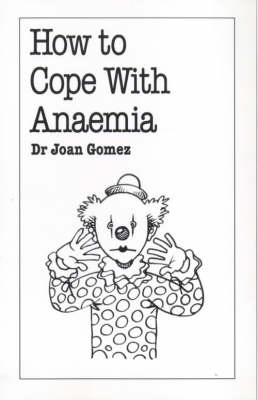 Book cover for How to Cope with Anaemia