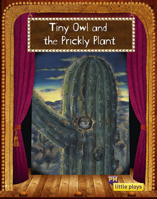 Book cover for Little Plays: Tiny Owl and the Prickly Plant