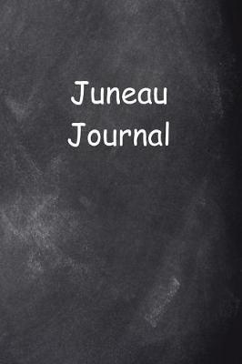 Book cover for Juneau Journal Chalkboard Design