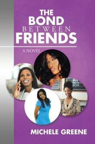 Cover of The Bond Between Friends