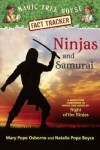 Book cover for Ninjas and Samurai: A Nonfiction Companion to Magic Tree House #5: Night of the