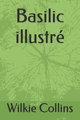 Book cover for Basilic illustré