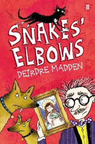 Cover of Snakes' Elbows