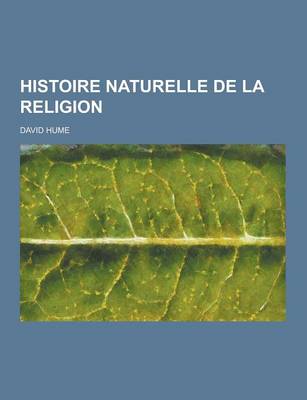 Book cover for Histoire Naturelle de la Religion