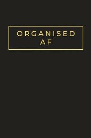 Cover of Organised AF