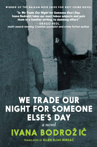 Cover of We Trade Our Night for Someone Else's Day