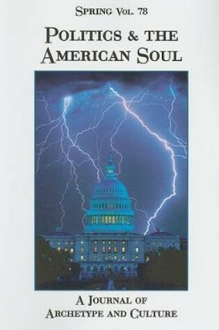 Cover of Politics & the American Soul