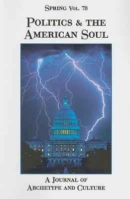 Book cover for Politics & the American Soul