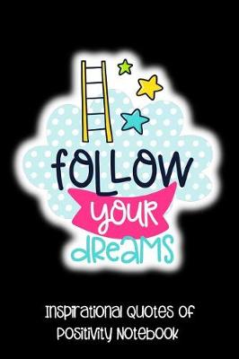 Book cover for Follow Your Dreams