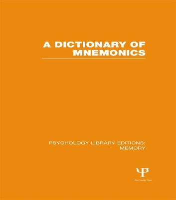 Cover of A Dictionary of Mnemonics (PLE: Memory)