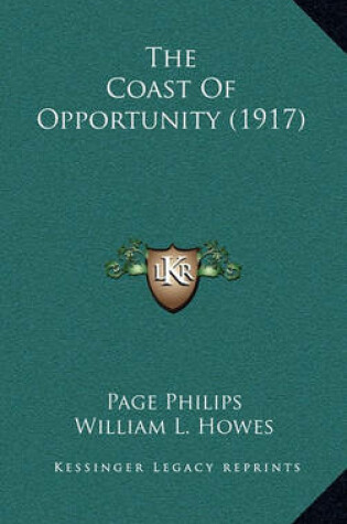 Cover of The Coast of Opportunity (1917)