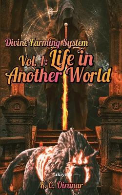 Cover of Divine Farming System Vol 1