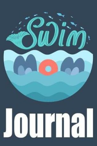 Cover of Swim Mom Journal