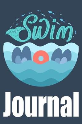 Book cover for Swim Mom Journal