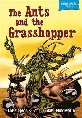 Cover of The Ants and the Grasshopper