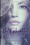 Book cover for The Ephemeral