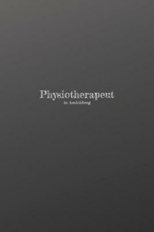 Cover of Physiotherapeut in Ausbildung