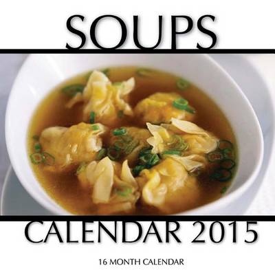 Book cover for Soups Calendar 2015