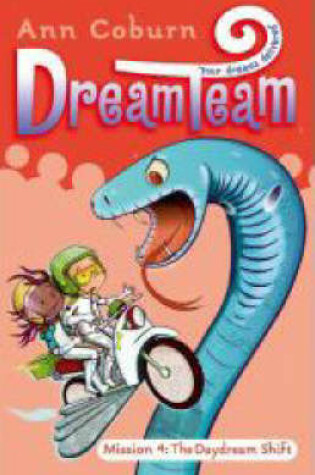 Cover of Dream Team 4: The Daydream Shift