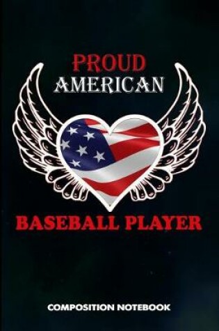 Cover of Proud American Baseball Player