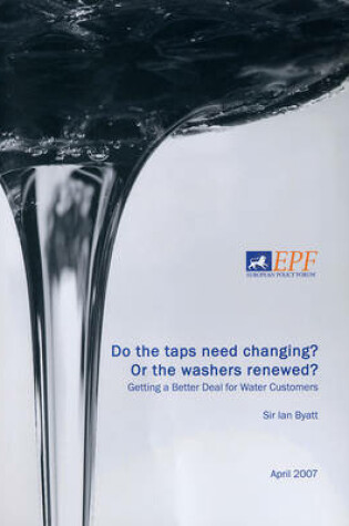 Cover of Do the Taps Need Changing? or the Washers Renewed?