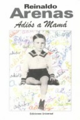 Cover of Adios a Mama: (De La Habana a Nueva York)