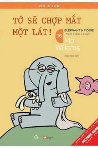Cover of Elephant & Piggie (Vol. 16 of 32)