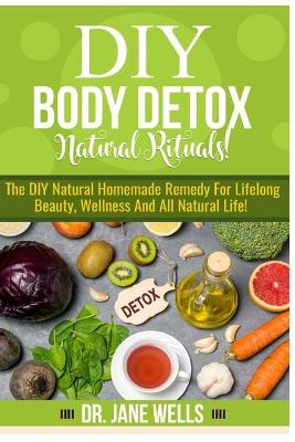 Book cover for DIY Body Detox Natural Rituals!
