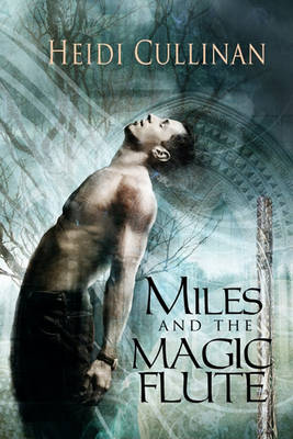 Book cover for Miles and the Magic Flute