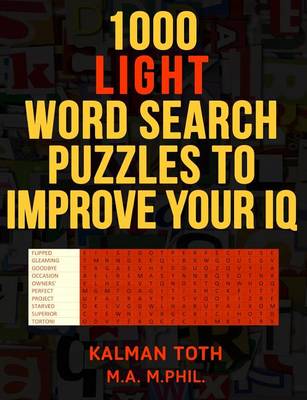 Book cover for 1000 Light Word Search Puzzles to Improve Your IQ