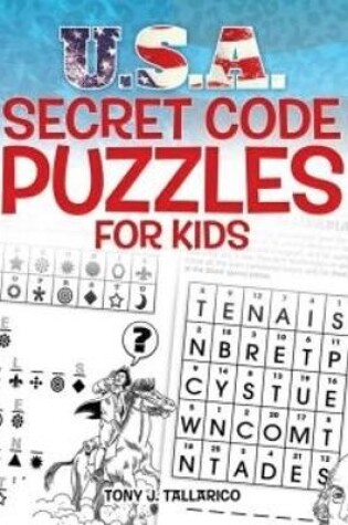 Cover of U.S.A. Secret Code Puzzles for Kids